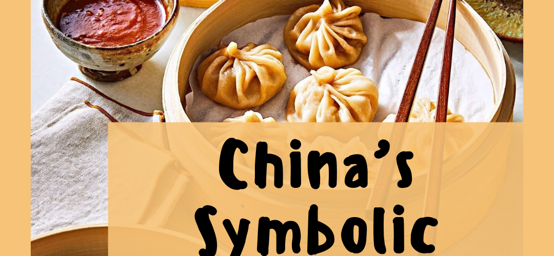 China’s Symbolic Delicacies