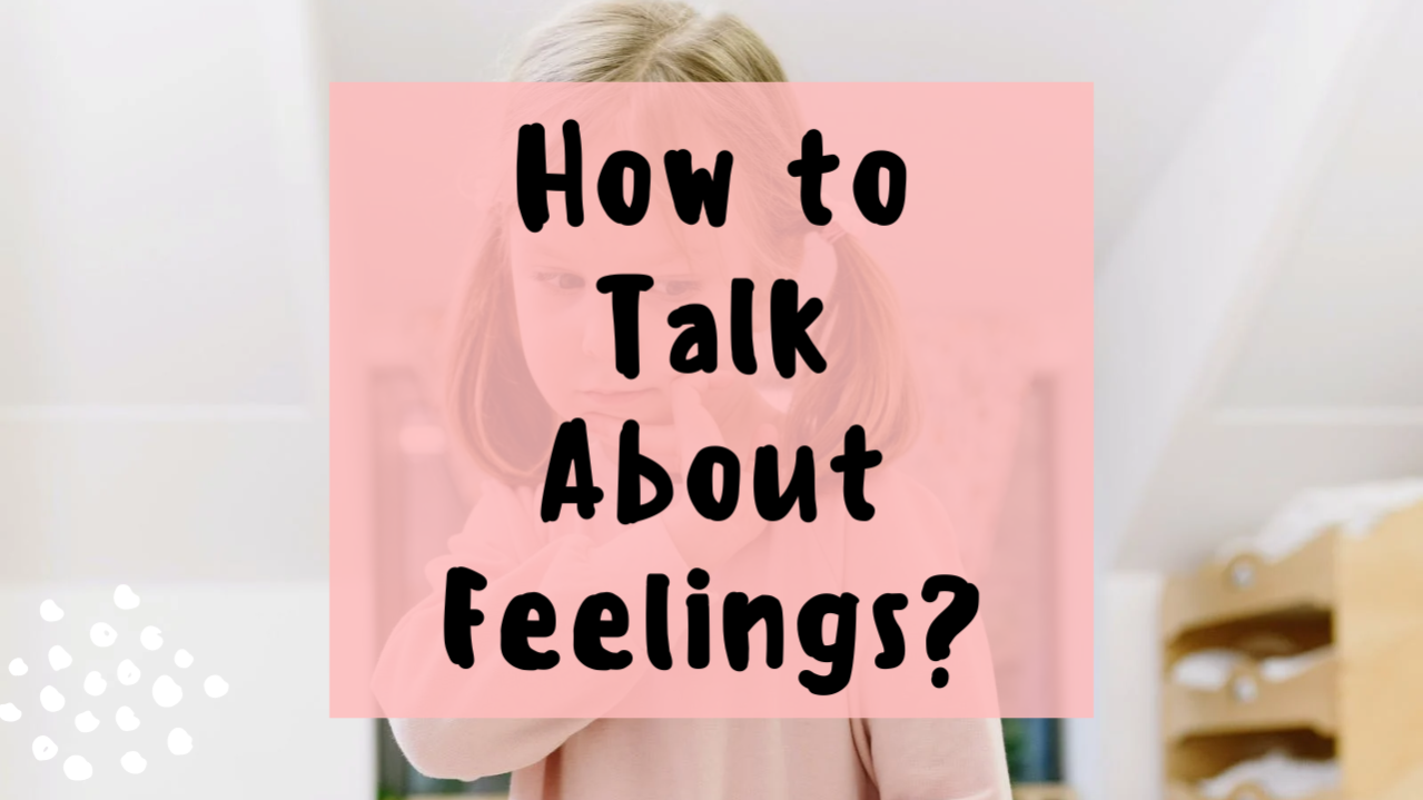 How to talk about feelings