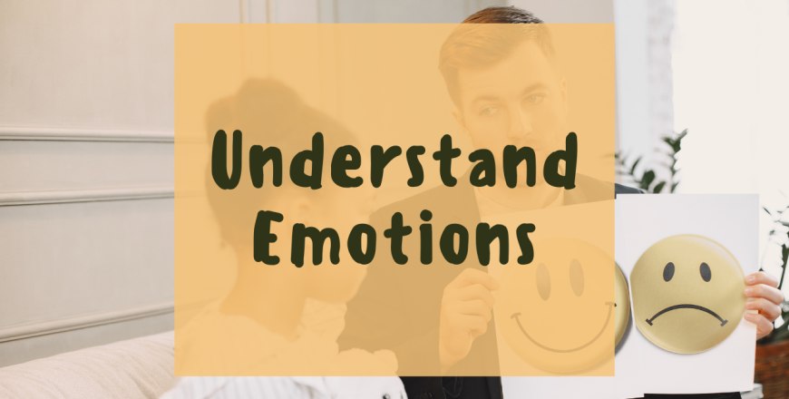Understand Emotions
