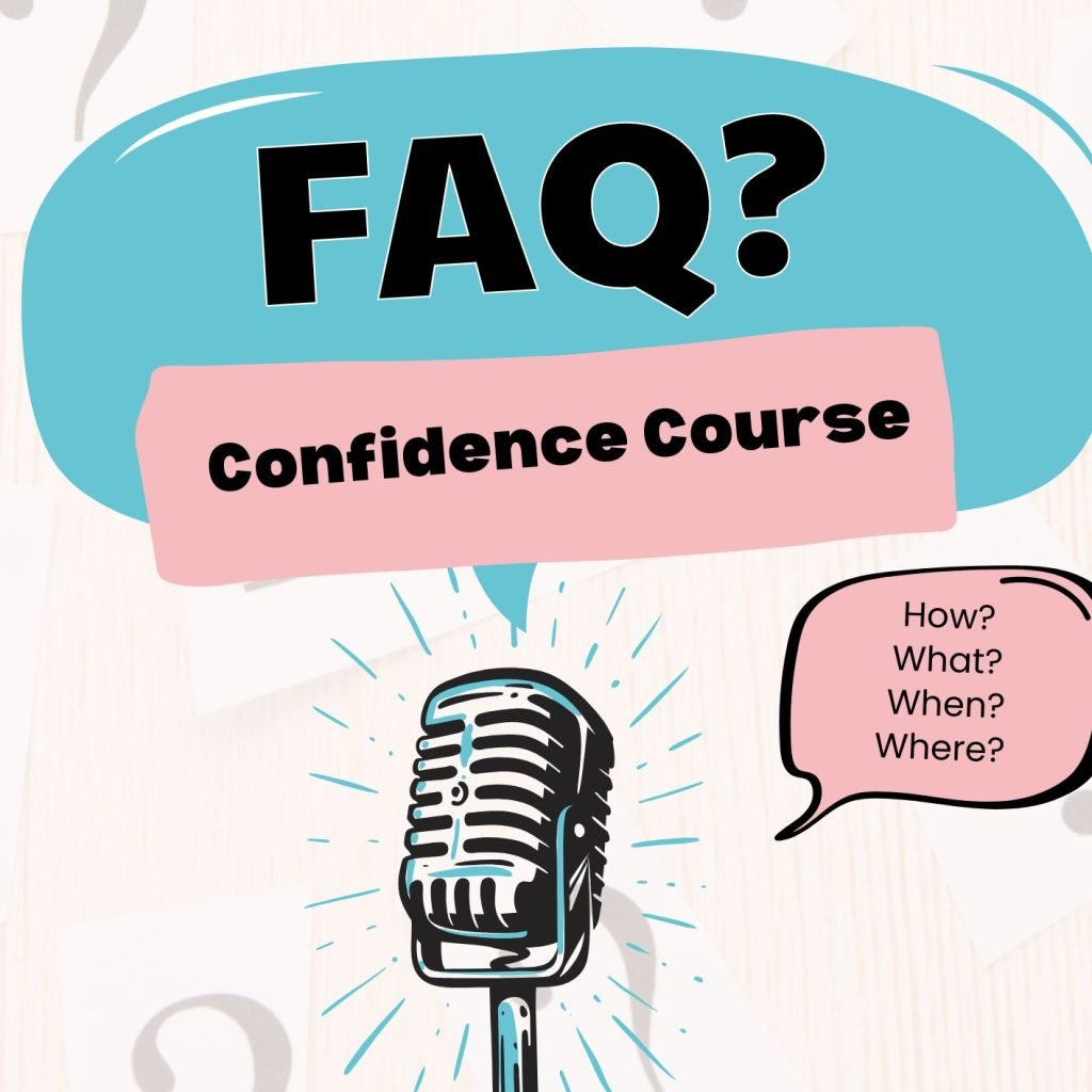 Frequently Asked Questions For Confidence Camp